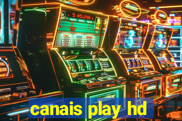 canais play hd